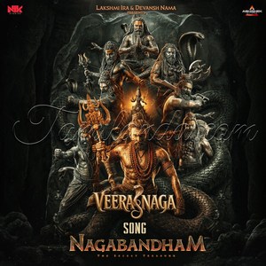 Veera Naga (From Nagabandham) (Tamil) - Single (2026) (Junaid Kumar & ABHE)